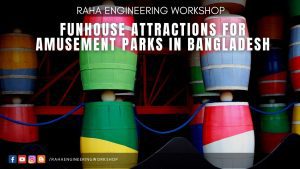 Funhouse attractions for amusement parks in Bangladesh