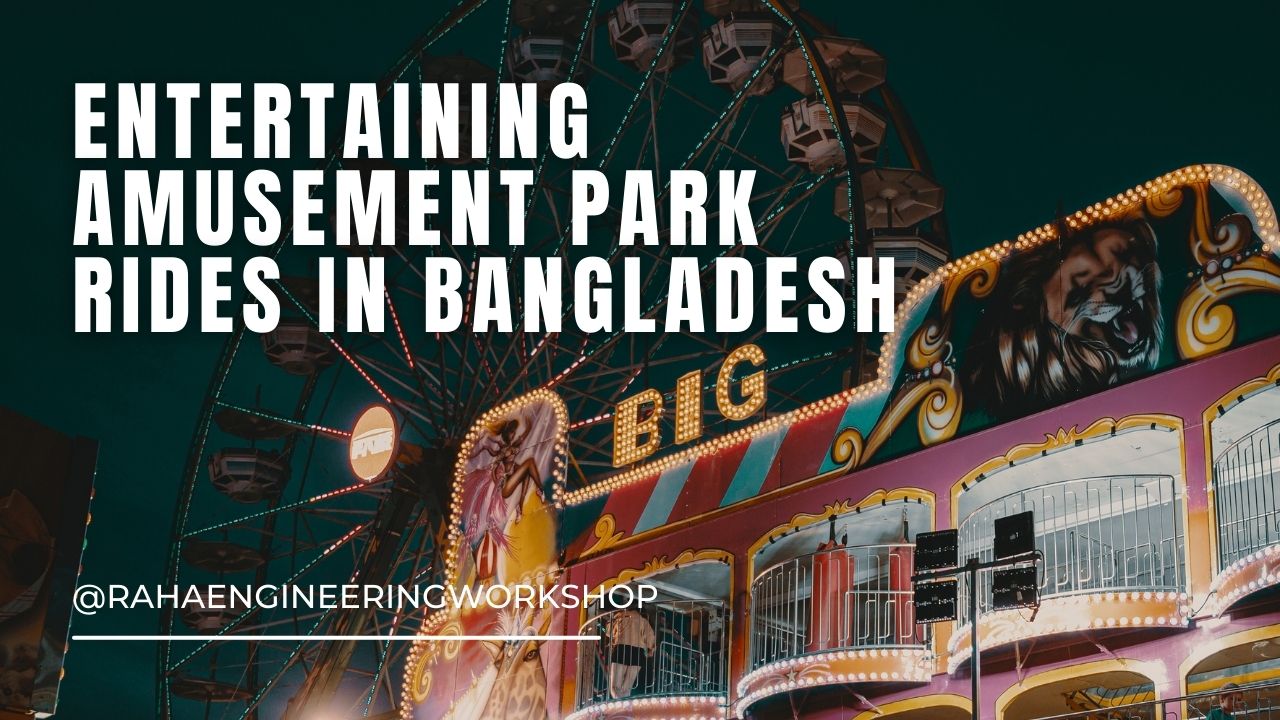 Entertaining amusement park rides in Bangladesh