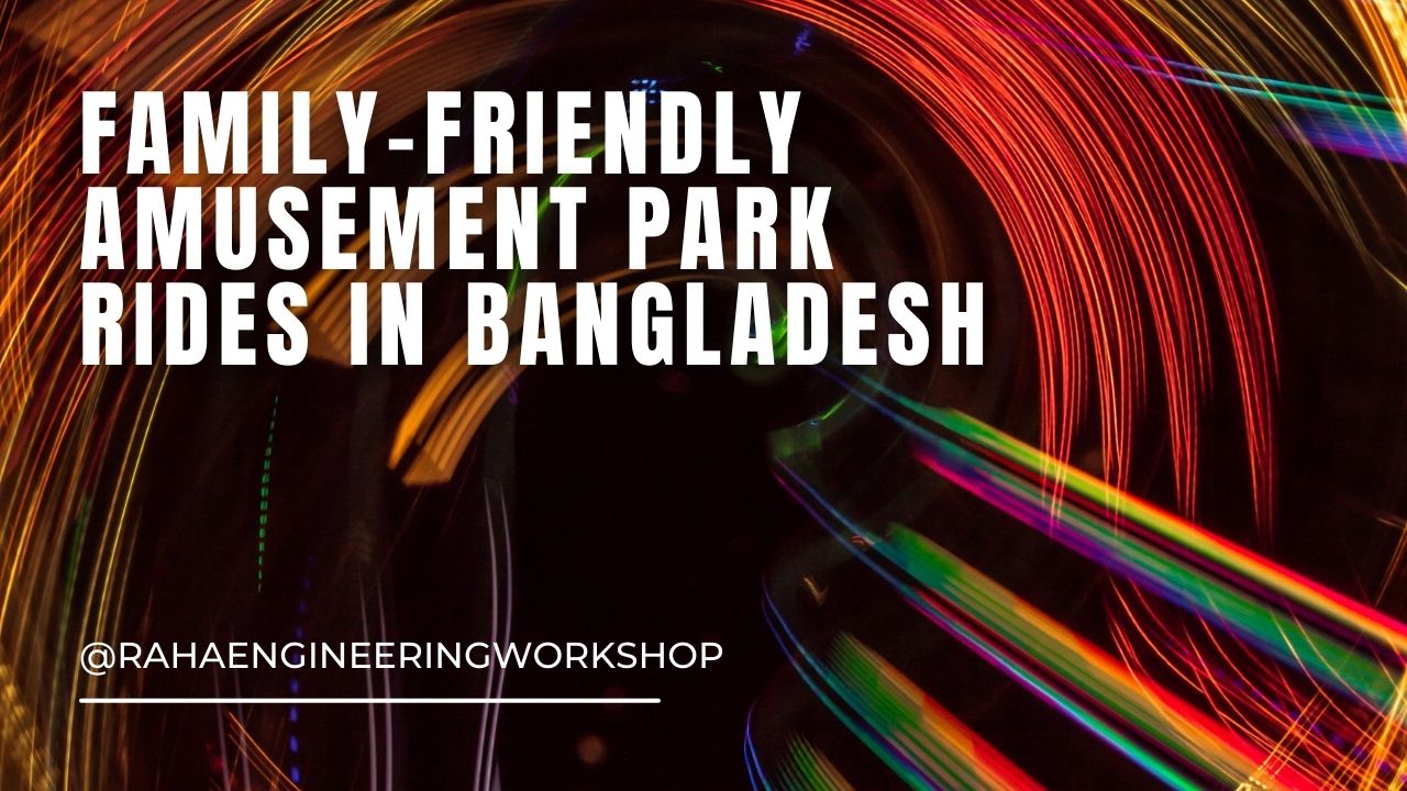 Family-friendly amusement park rides in Bangladesh