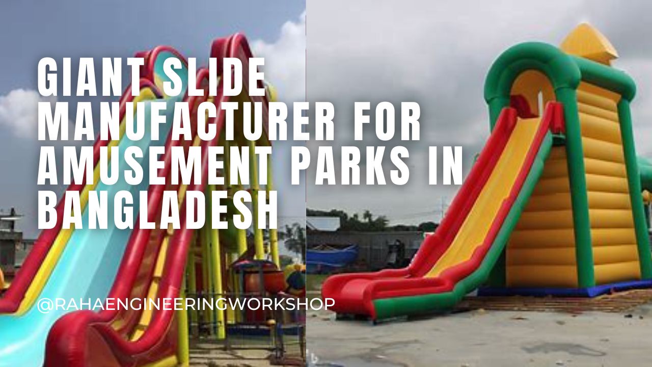 Giant slide manufacturer for amusement parks in Bangladesh